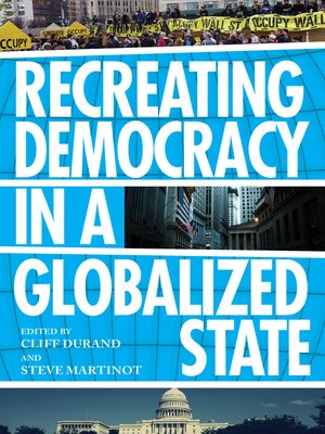 cover image of Recreating Democracy in a Globalized State